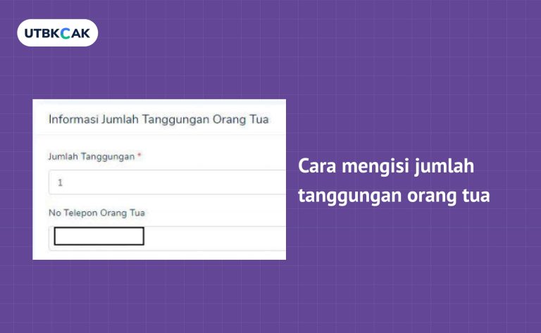 mengisi jumlah tanggungan orang tua