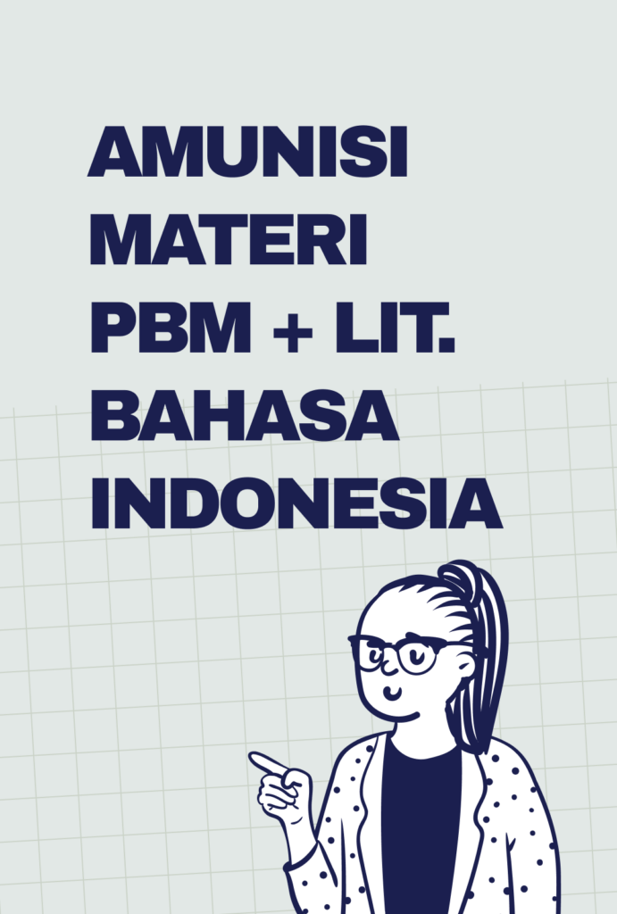 AMUNISI MATERI PBM LIT. BAHASA INDONESIA (1)