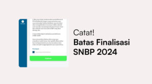 Batas Finalisasi SNBP 2024