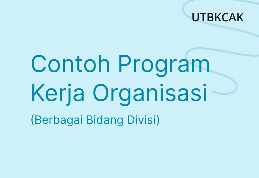 Contoh Program Kerja Organisasi