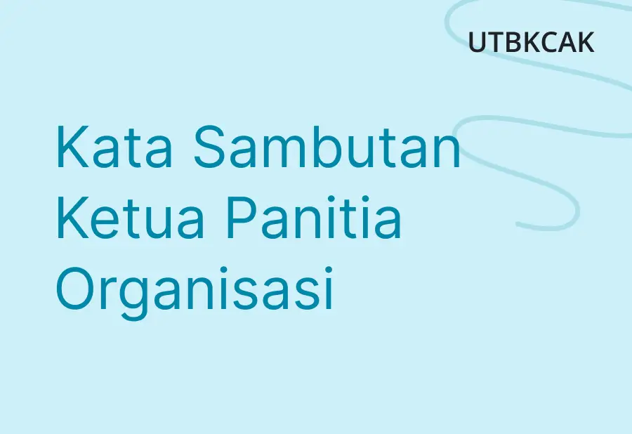 Kata Sambutan Ketua Panitia Organisasi