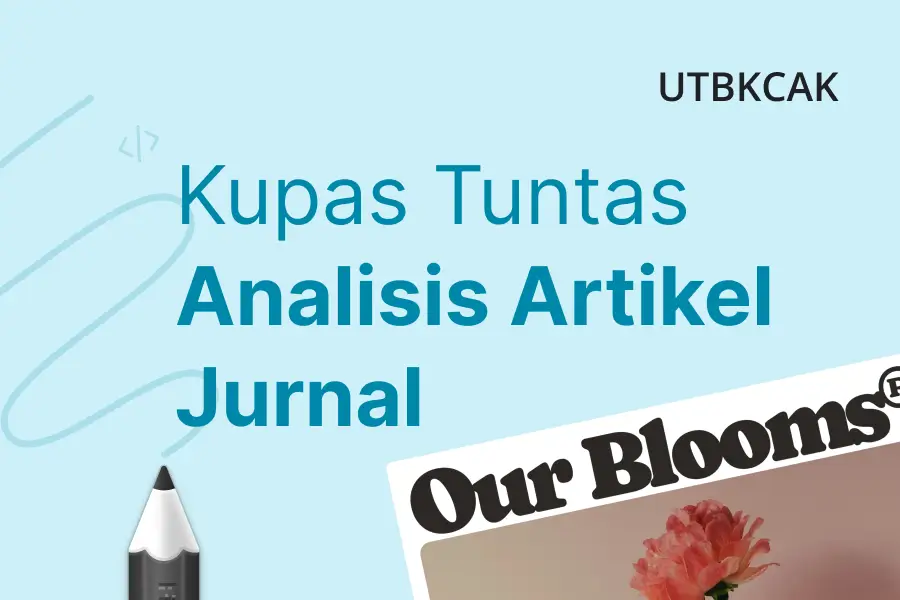 Kupas Tuntas Analisis Artikel Jurnal - utbkcak