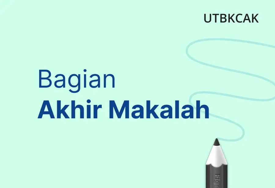 Akhir Makalah UTBKCAK